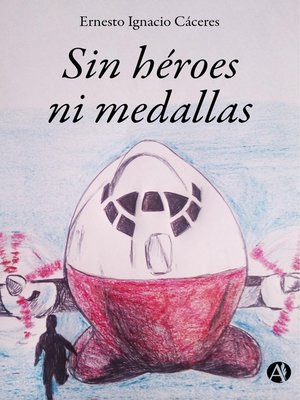 cover image of Sin héroes ni medallas